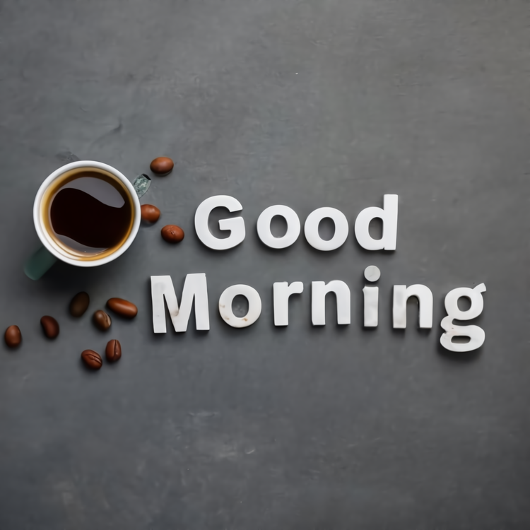 Good Morning,Coffee Beans,Breakfast