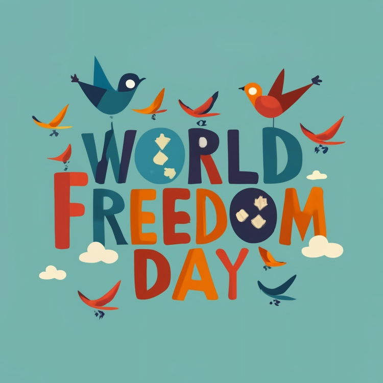 World Freedom Day,World,Freedom