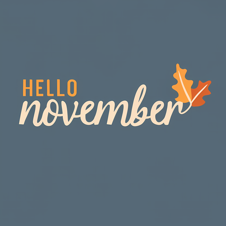 Hello November,Others