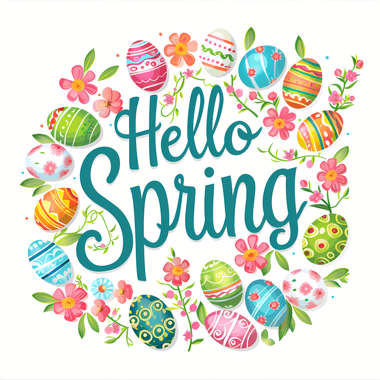 Hello Spring,Easter Greetings,Egg Decorations