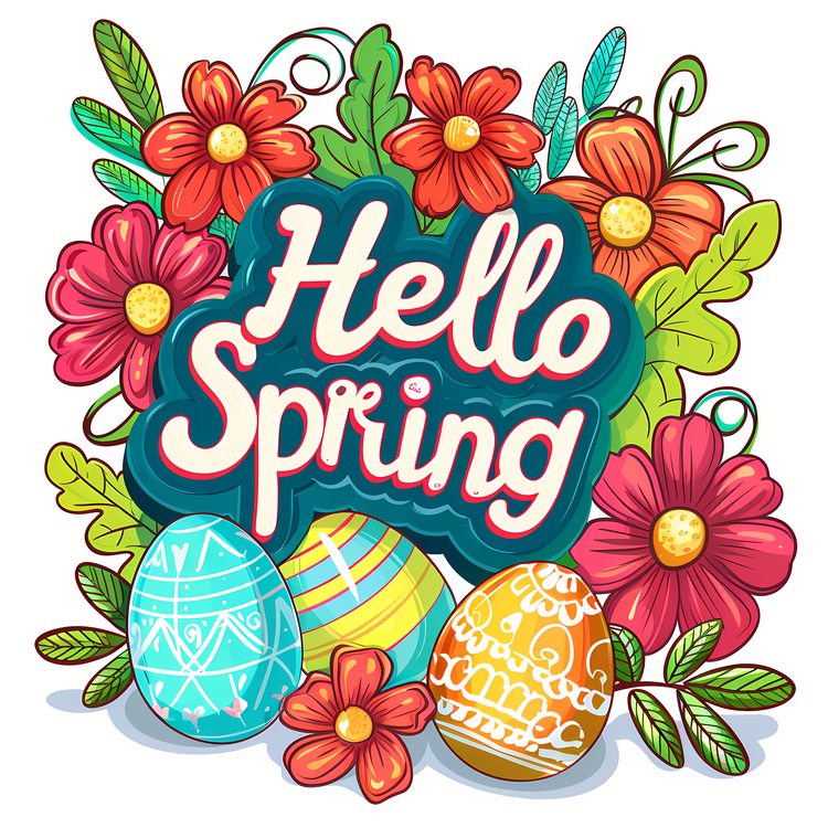 Hello Spring,Easter,Springtime