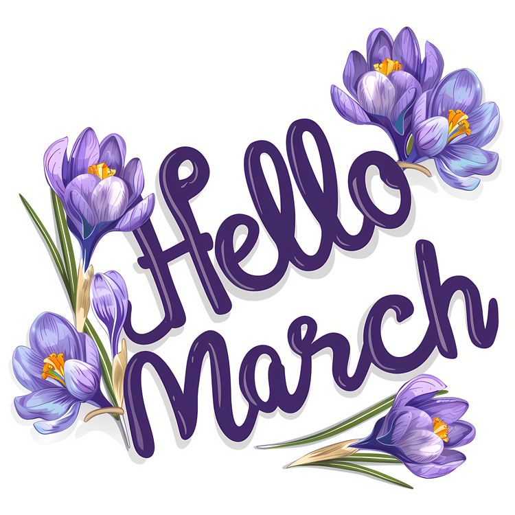 Hello March,Happy Easter Message,Celebrating Spring Flowers