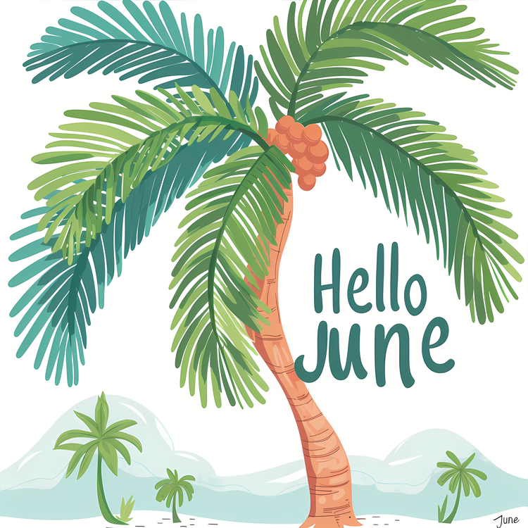 Hello June,Fruit,Palm Tree