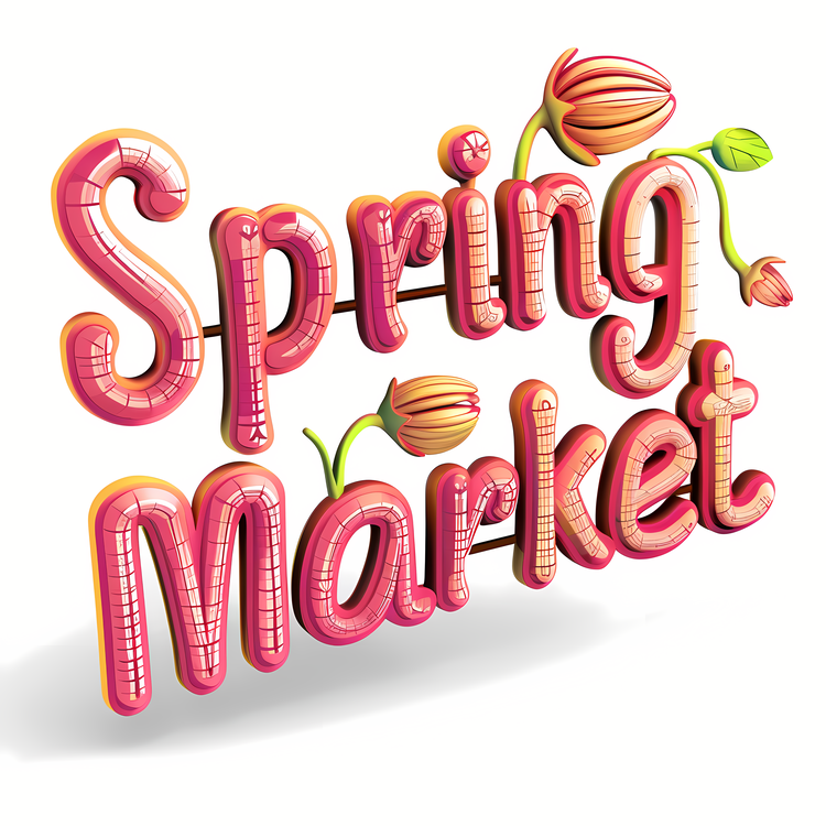 Spring Market,3d Lettering,3d Printing