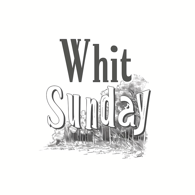 Whit Sunday,White Sunday,Weekend Event