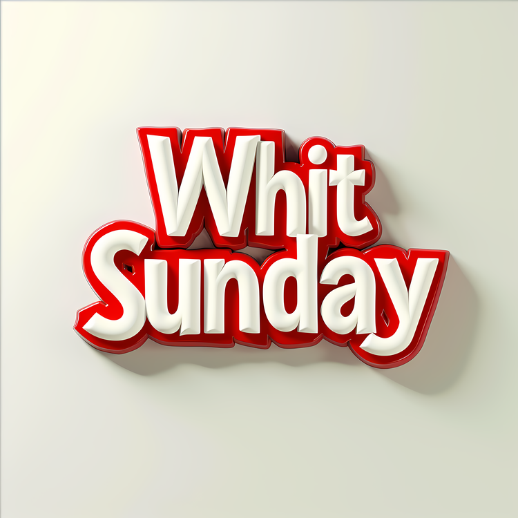 Whit Sunday,White Sunday,Red Letters