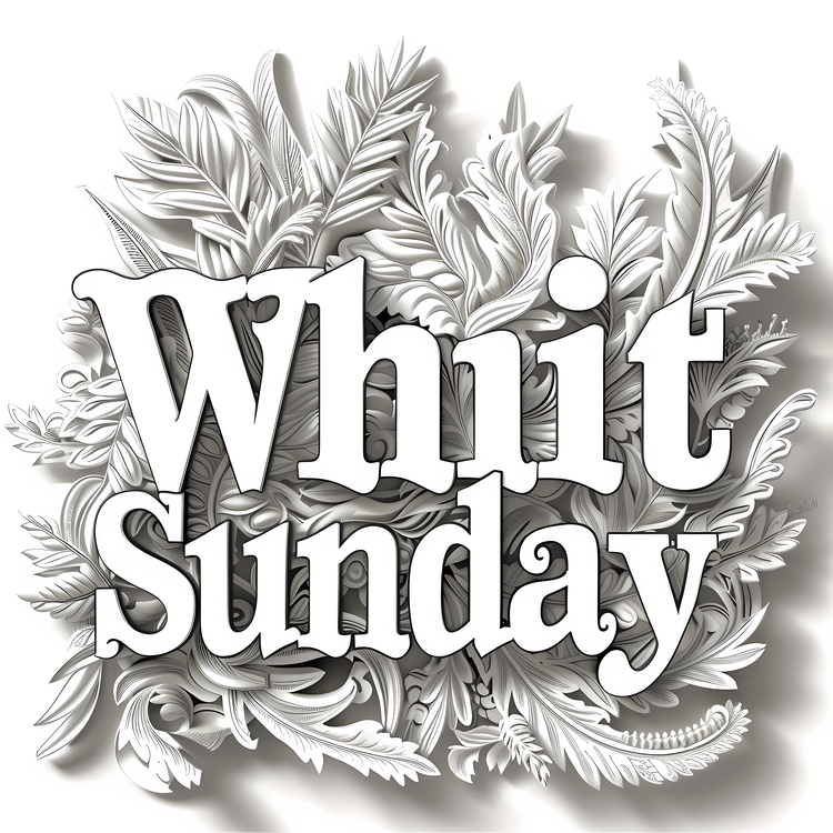 Whit Sunday,White Sunday,Sunday