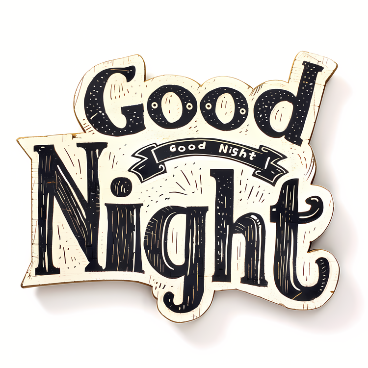 Good Night,Hand Lettered,Typography