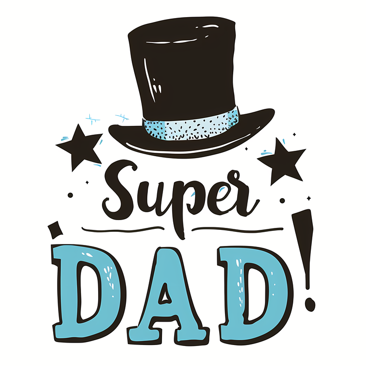 Fathers Day,Super Dad,10