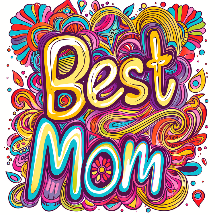 Best Mom,Colorful,Doodle