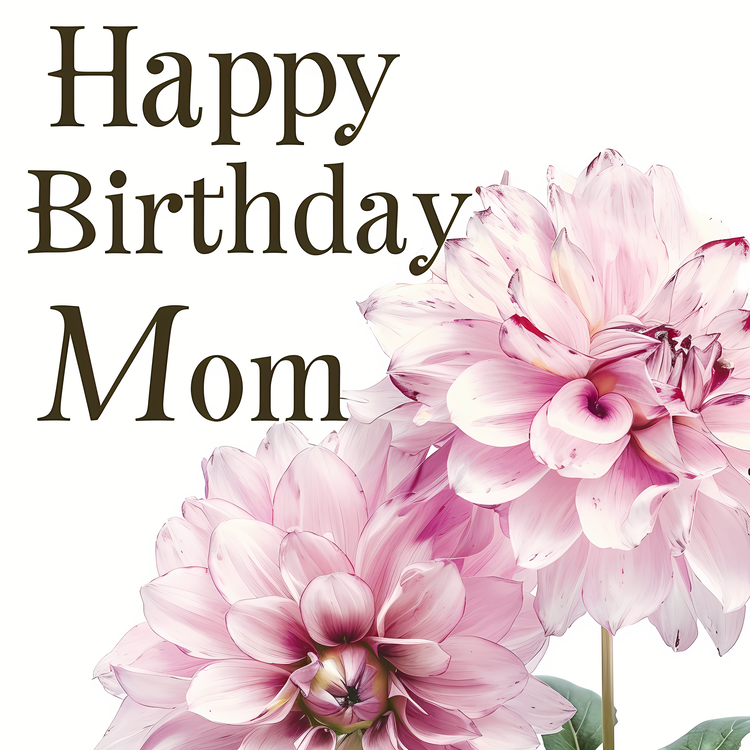 Happy Birthday Mom,Bouquet,Birthday