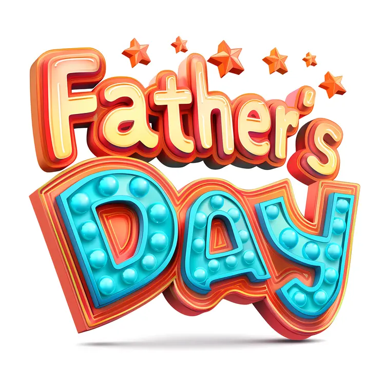 3D Father's Day Sign with Stars