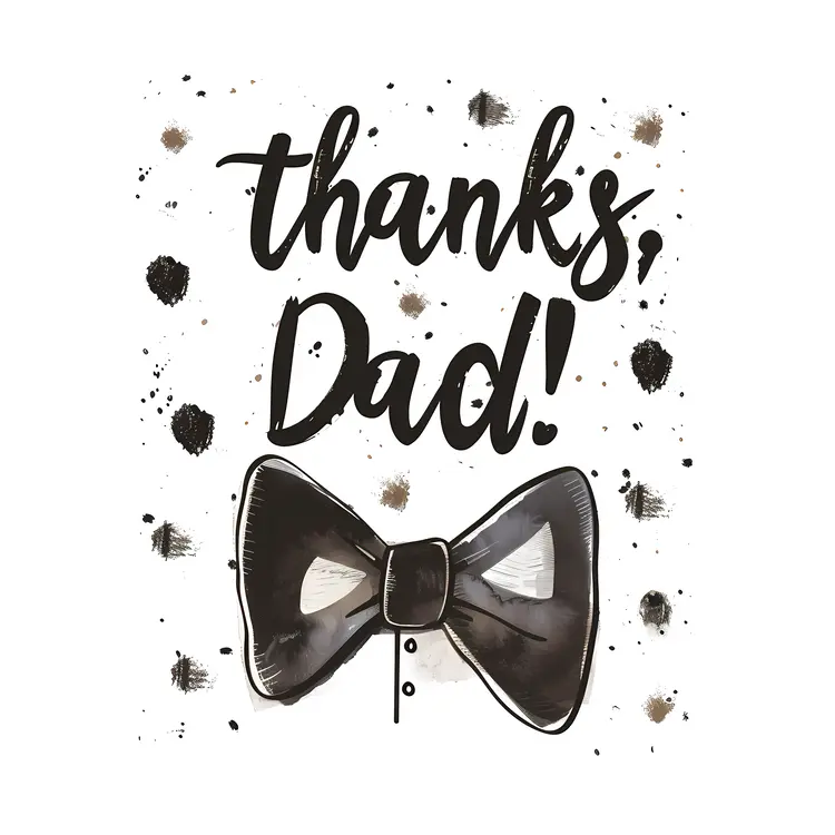 Thanks, Dad Sign with Bow Tie