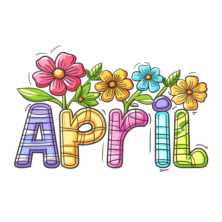 Colorful April Text with Flowers