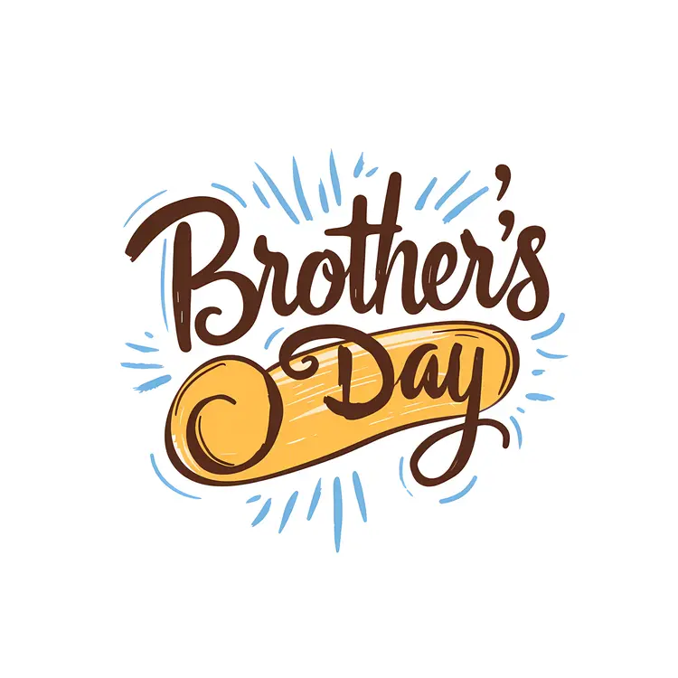 Brother's Day Celebration
