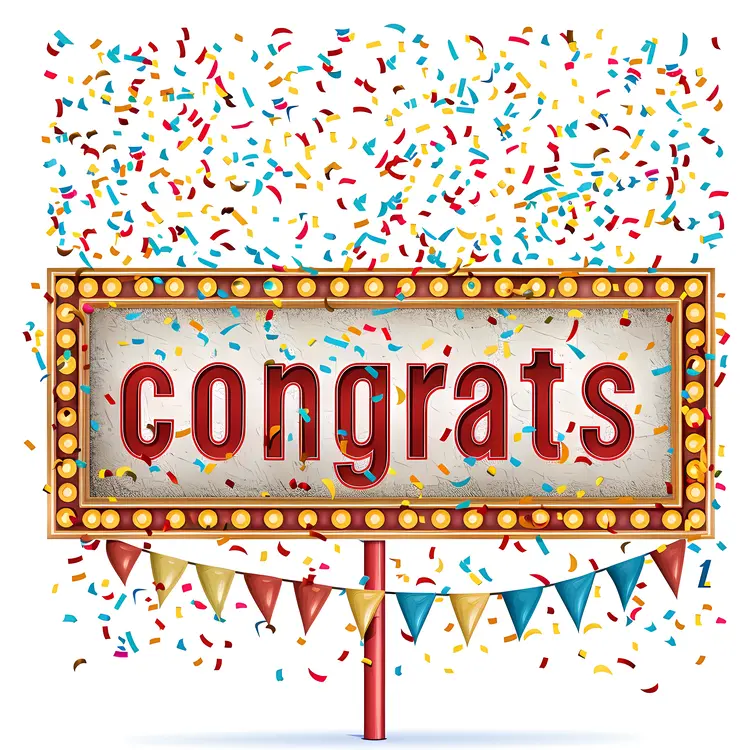 Congrats Sign with Confetti Celebration