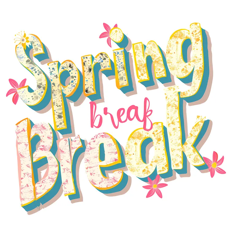 Colorful Spring Break Text with Flowers