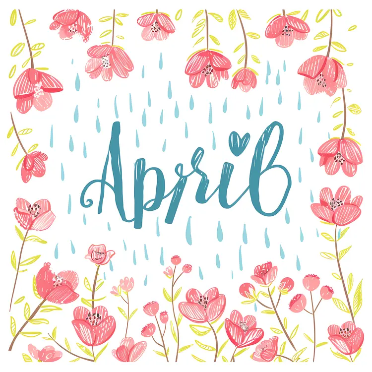 April Text with Flowers and Raindrops