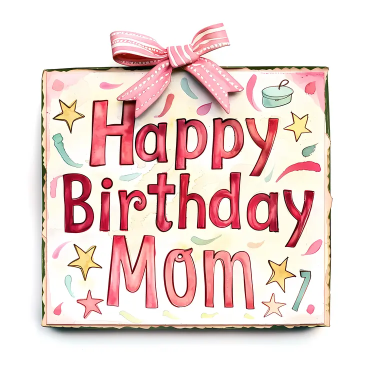 Happy Birthday Mom Card with Ribbon