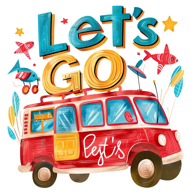 Let's Go Text with Cartoon Van