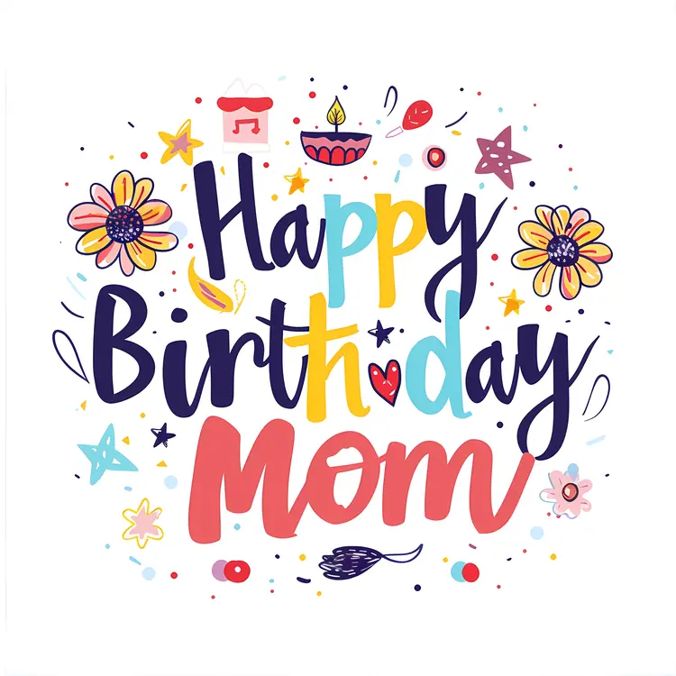 Happy Birthday Mom Greeting Card