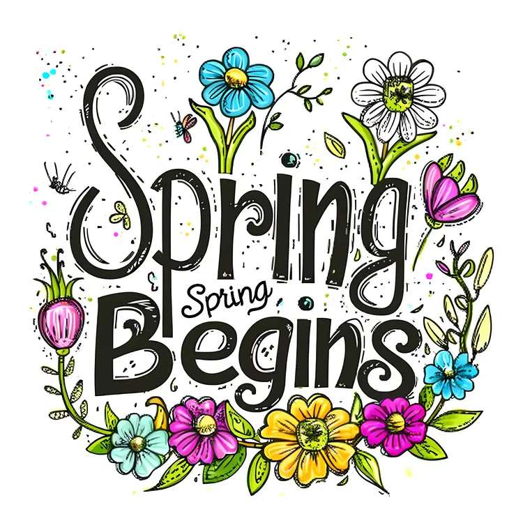 Colorful Spring Begins Text with Flowers