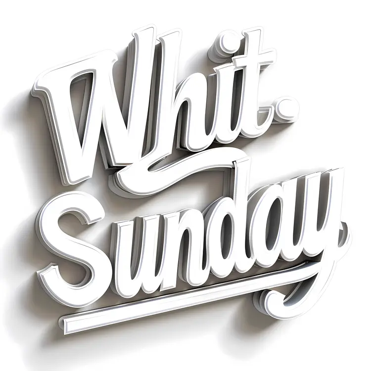 Whit Sunday 3D Text Design