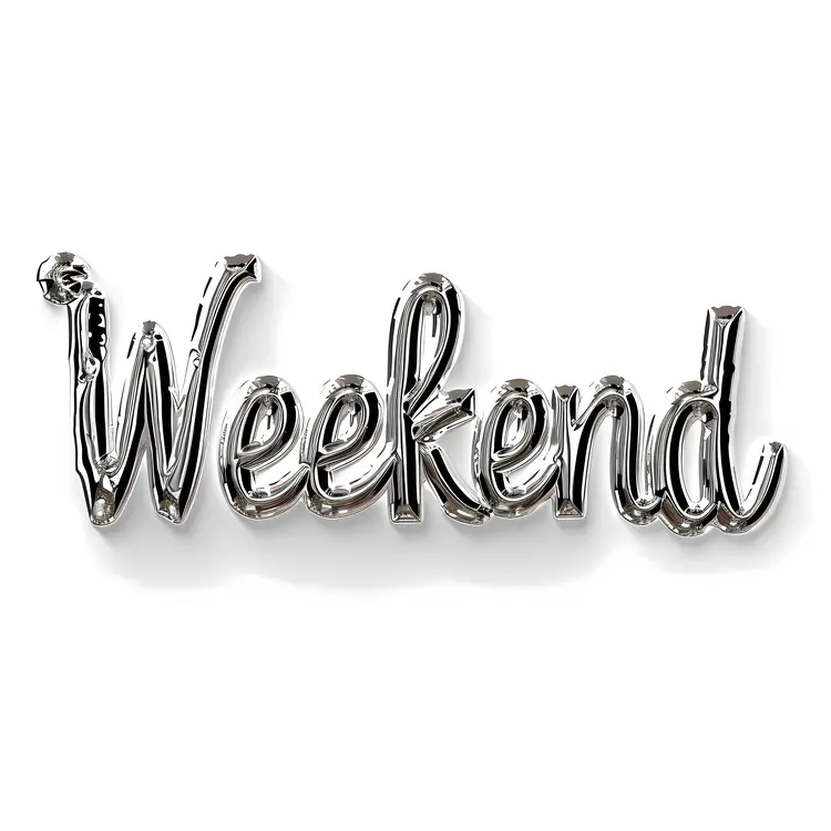 Weekend Text in Chrome Style