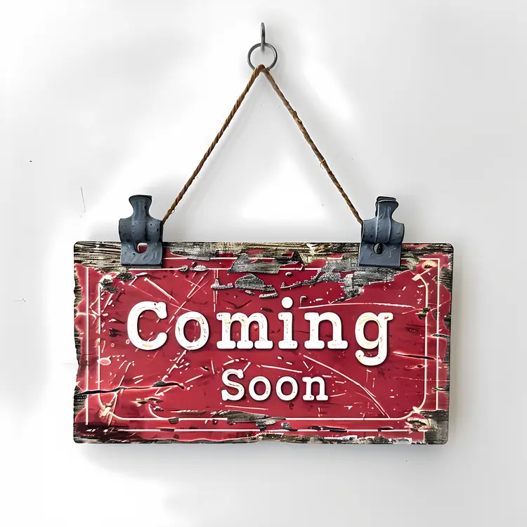Coming Soon Hanging Sign