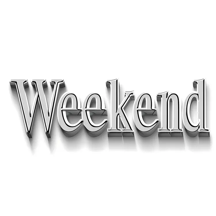 Weekend Sign Typography