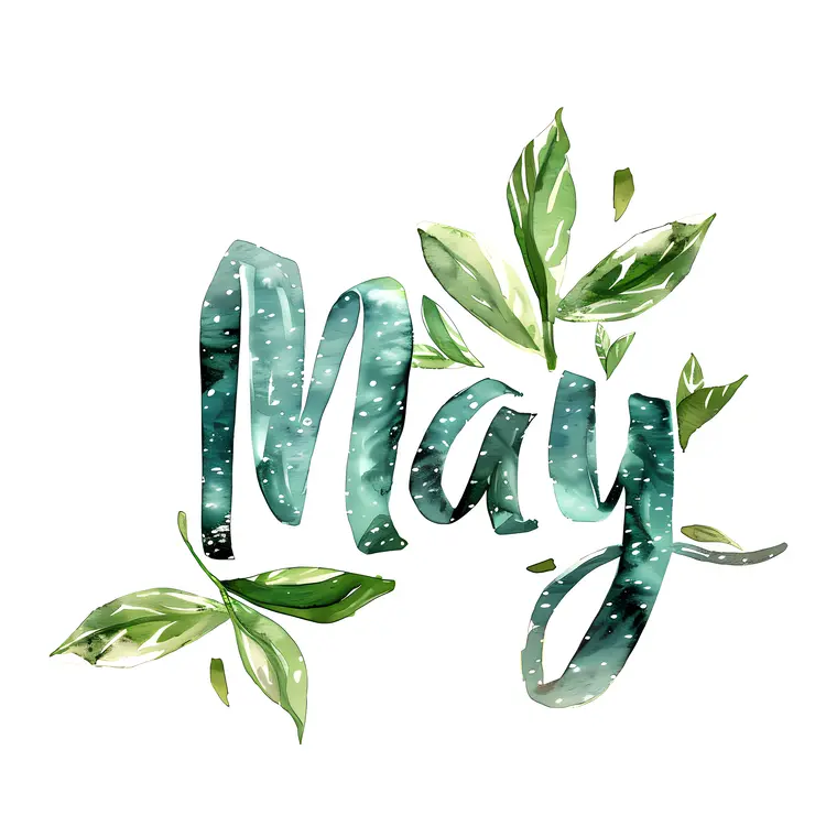 May Text with Green Leaves