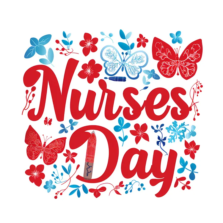 Butterflies and Flowers Nurses Day Celebration