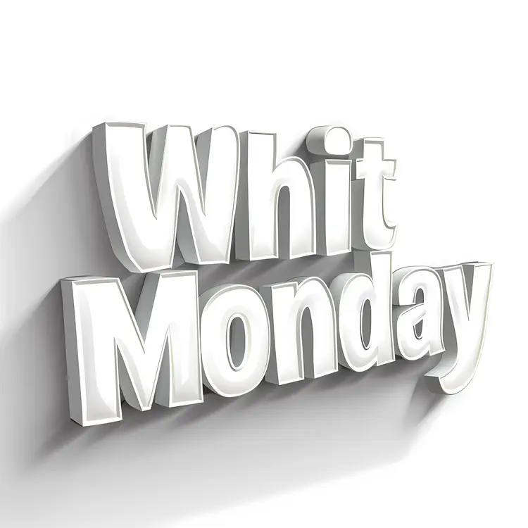Whit Monday Celebration Sign