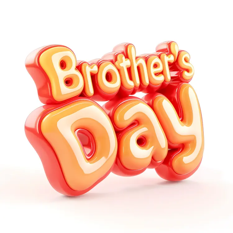 Brother's Day 3D Text