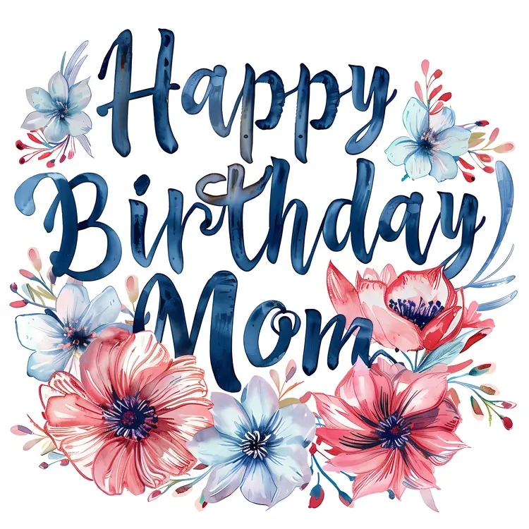 Happy Birthday Mom Card with Floral Design