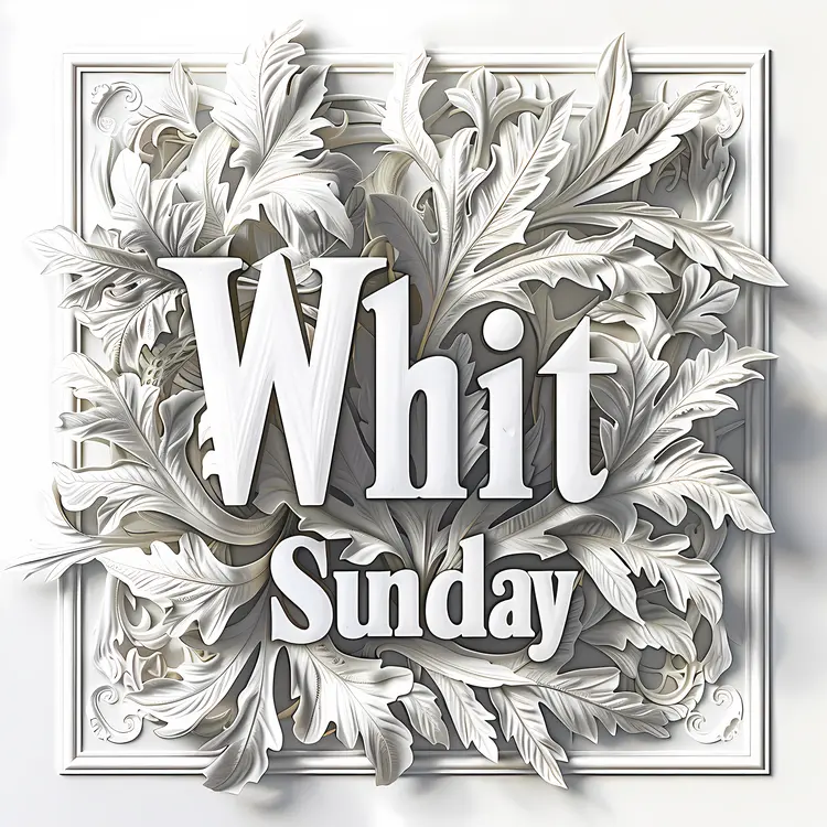 White Leaves Whit Sunday