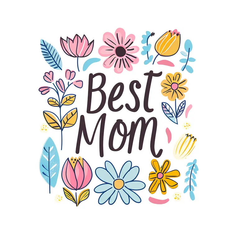 Best Mom Floral Illustration