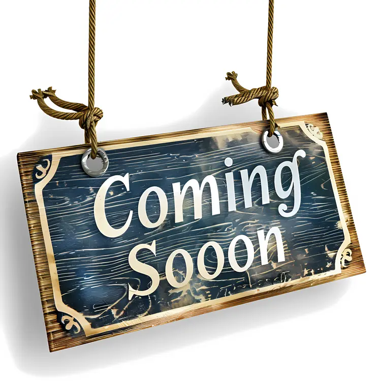 Vintage Coming Soon Sign