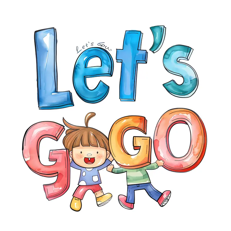 Let's Go Text with Cartoon Children