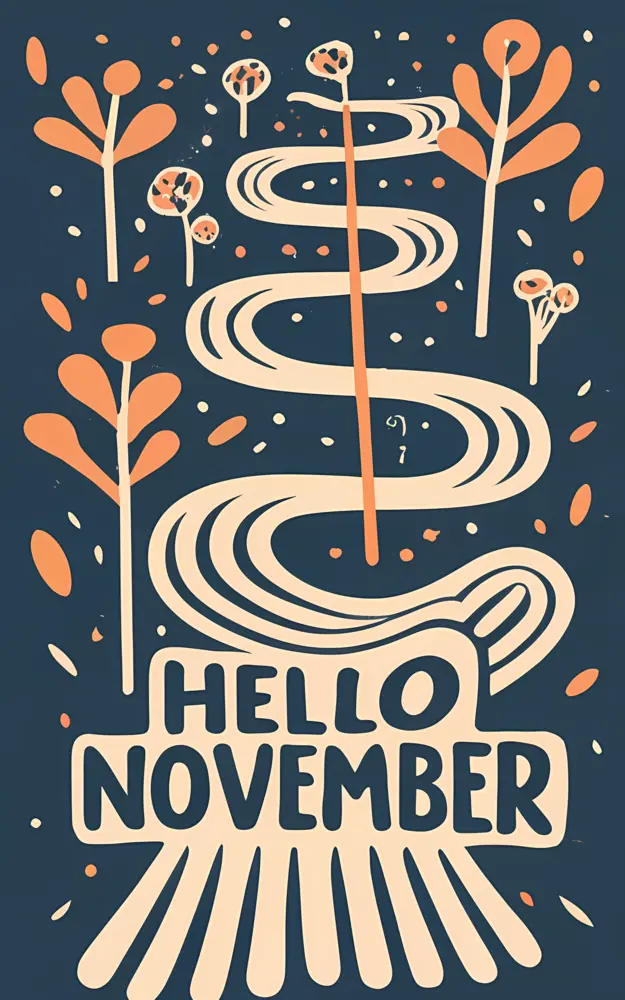 Hello November with Trees and Path