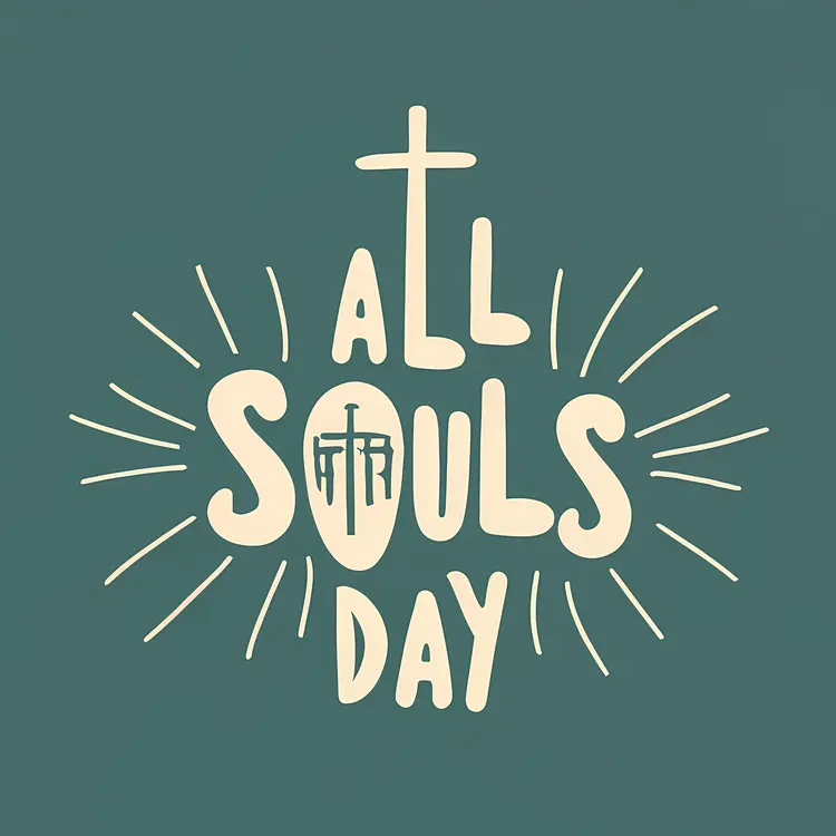 All Souls Day with Cross and Rays
