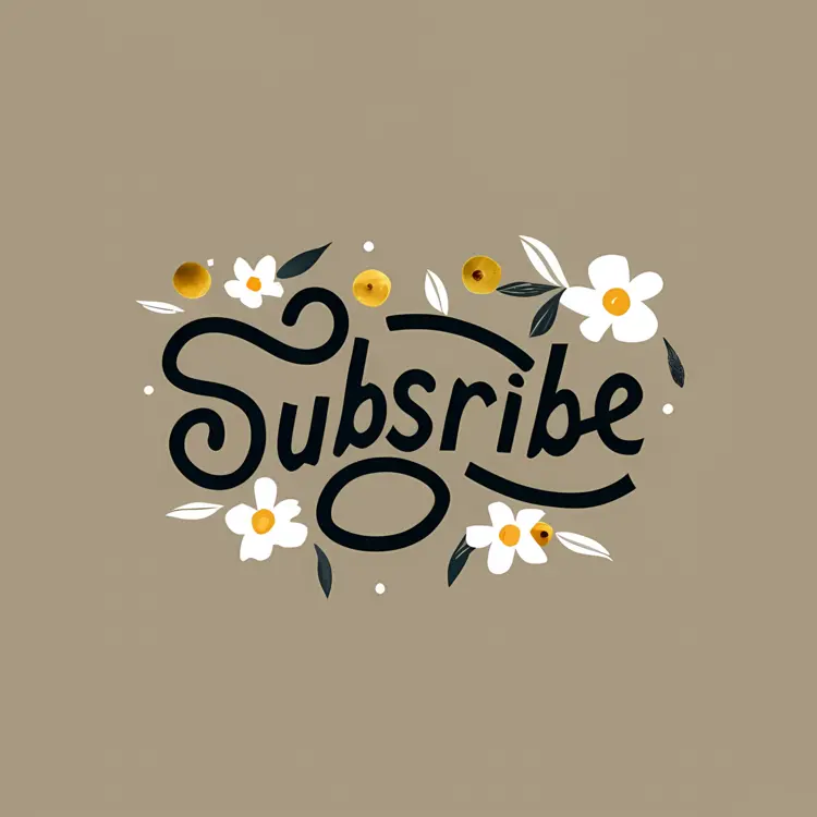 Charming Floral Subscribe Text Design