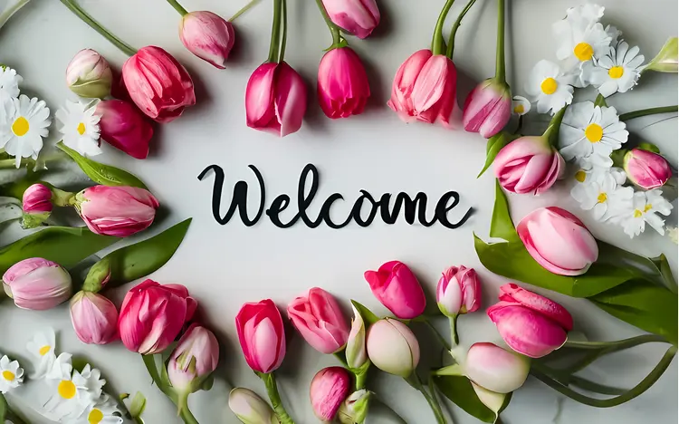Welcome Text with Pink Tulips and White Daisies