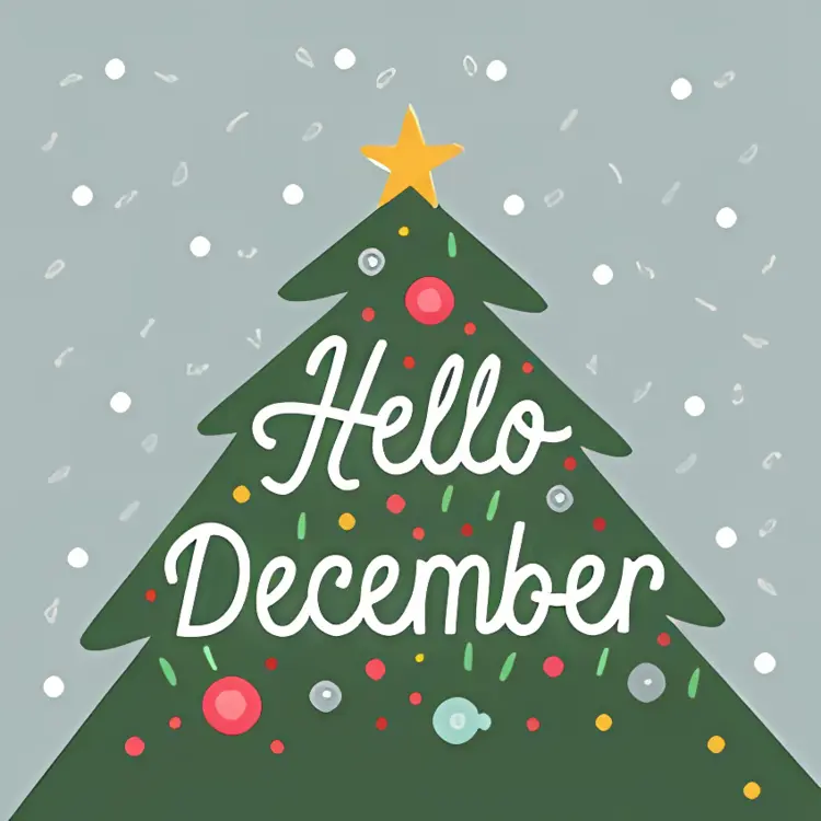 Hello December with Christmas Tree