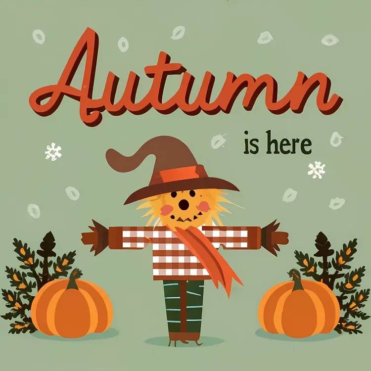 Scarecrow and Pumpkins with 'Autumn is Here' Text