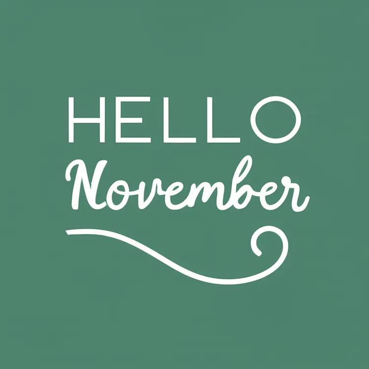 Hello November Text on Green Background