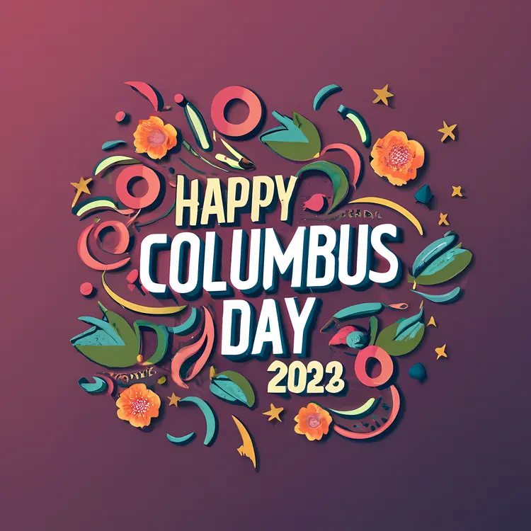 Happy Columbus Day 2023 Floral Design