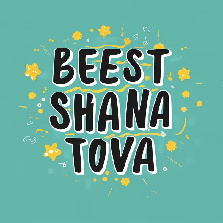 Beest Shana Tova Text with Flowers