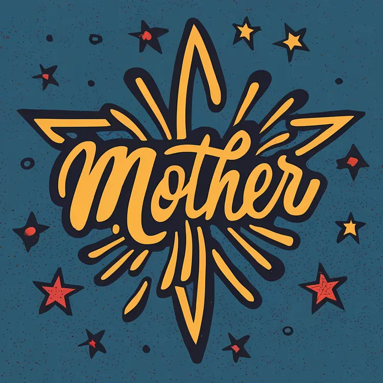 Mother Tribute Text with Star