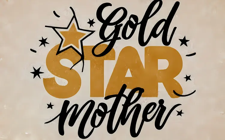 Gold Star Mother Handwritten Text